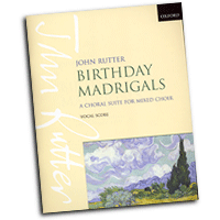 John Rutter : Birthday Madrigals : SATB : Songbook : John Rutter : John Rutter : 0193380293