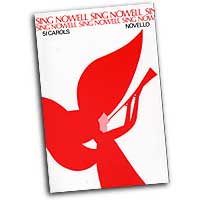 Various Arrangers : Sing Nowell - 51 Carols : SATB : Songbook :  : 884088464967 : 0853602387 : 14030305