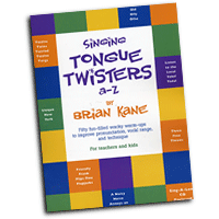 Brian Kane : Singing Tongue Twisters A-Z : 01 Songbook & 1 CD Warm Up :  : jp004