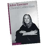 John Tavener : Choral Collection : SATB : Songbook : John Tavener : 884088434540 : 0711977151 : 14032767