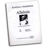 Randall Thompson : A Cappella Compositions for Mixed Voices : SATB : Sheet Music : Randall Thompson