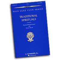 Yale Glee Club Series : Traditional Spirituals : TTBB : 01 Songbook : 073999824155 : 0793546494 : 50482415