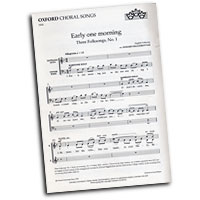 Edward Higginbottom : Three Folksongs : SATB : Sheet Music Collection : Edward Higginbottom