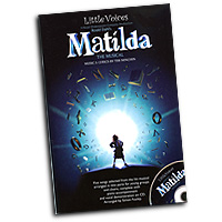 Tim Minchin : Little Voices - Matilda the Musical : 2-Part : 01 Songbook & 1 CD : 888680020187 : 1783051051 : 14042466