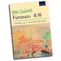 Bob Chilcott : Furusato : SATB : Songbook :  : 9780193378049 : 9780193378049