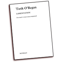Tarik O'Regan : Lamentation : TTBB : Songbook : Tarik O'Regan : 14023811