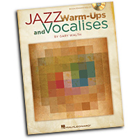 Gary Walth : Jazz Warm-ups and Vocalises : Vocal Warm Up Exercises & CD :  : 884088539474 : 1458405796 : 08752485