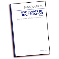 John Joubert : Five Songs Of Incarnation : SATB : Songbook : John Joubert : 14017285