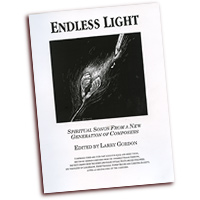 Various : Endless Light: Spirituals From A New Generation : SATB : 01 Songbook & 1 CD :