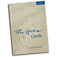 John Gardner : Carols : SATB : 01 Songbook : 9780193388161 : 9780193388161