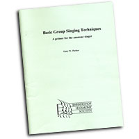 Barbershop Harmony Society : Basic Group Singing Techniques : Book :  : 202623