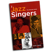 Scott Yanow : The Jazz Singers Ultimate Guide : Book :  : 00331771