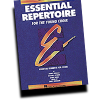 Janice Killian / Linda Rann / Michael O'Hern : Essential Repertoire for the Young Choir - Level 1 Mixed, Teacher : SATB : Songbook :  : 073999401080 : 0793543355 : 08740108