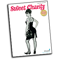 Vocal Selections : Sweet Charity : Solo : Songbook : 884088158347 : 1423429672 : 00313375