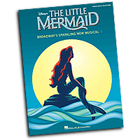 Vocal Selections : The Little Mermaid : Solo : 01 Songbook : 884088239206 : 1423437942 : 00313402