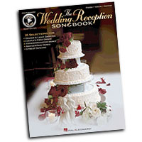Various Arrangers : The Wedding Reception Songbook : Solo : Songbook : 884088654368 : 1458440737 : 00312686