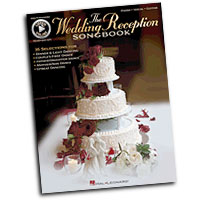 Various Arrangers : The Wedding Reception Songbook : Solo : Songbook :
: 884088654368 : 1458440737 : 00312686
