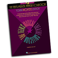 Louise Lerch (editor) : The Teen's Musical Theatre Collection : Solo : Songbook & CD : 073999807684 : 0634030779 : 00740160