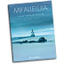 Heather Sorenson : My Alleluia : Solo : Songbook : 888680005610 : 1480386987 : 35029719