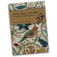 Bob Chilcott : Hark, Hark, the Lark : SSA : Songbook : Bob Chilcott :  : 9780193406155