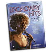 Various Arrangers : Broadway Hits for Mezzo Soprano : Solo : 01 Songbook & 1 CD : 888680078492 : 194156643X : 00148618