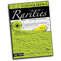 Various : Rarities - Arias for Soprano, Volume 2 : Solo : Songbook & 1 CD :  : 888680072513 : 50600192