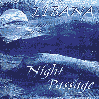 Libana : Night Passage : 1 CD : 