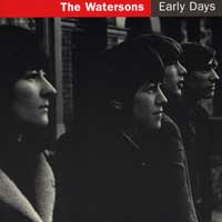 Watersons : Early Days : 1 CD
